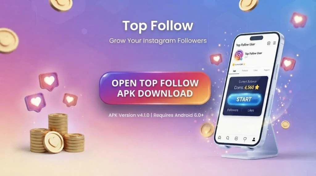 Top Follow App